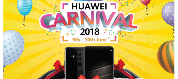 Upcoming Huawei Carnival to offer RM6 million in prizes 