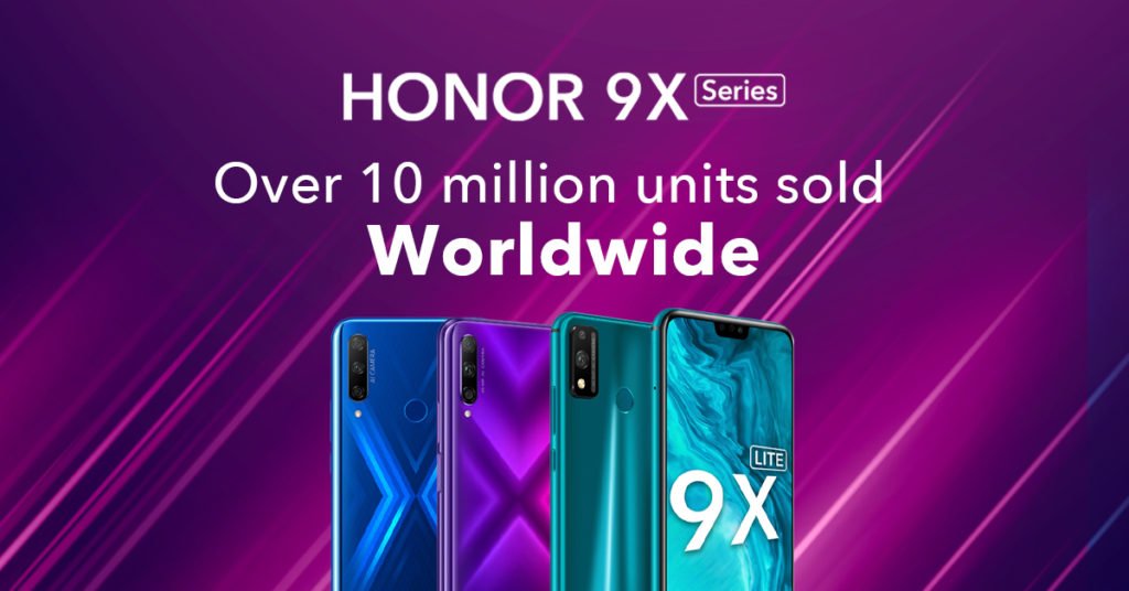 Over 10 million Honor 9X series have been shipped across the planet  6