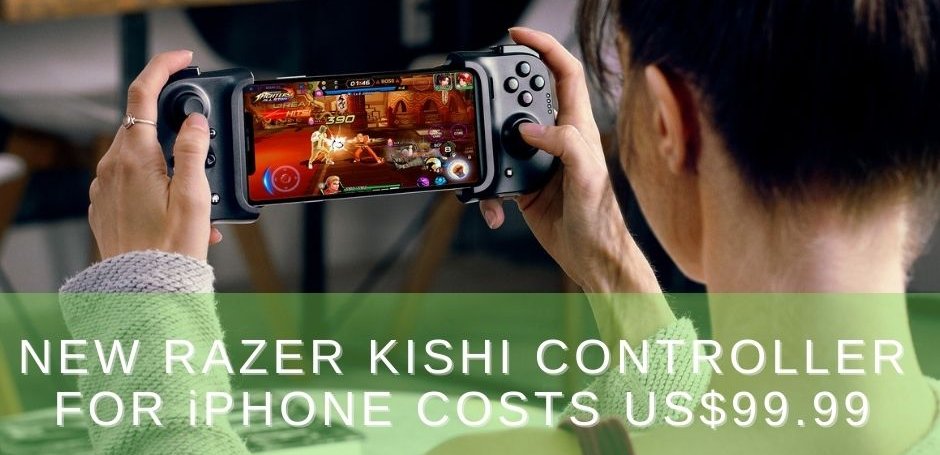 Razer Kishi for iPhone gets you an edge for US$99.99 1