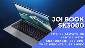 JOI Book SK3000 laptop with SD850 mobile CPU launched, priced at RM2,199 8