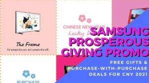 Samsung Prosperous Giving promo offers amazing free gifts and more for CNY 2021 4