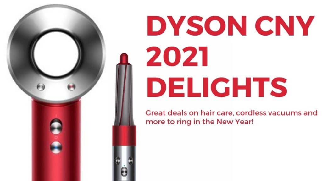 Dyson CNY 2021 promotions rings in awesome specials for home and wellbeing 1