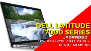 Dell Latitude 7320, 7420, 7520 Laptops and 2-in-1 convertibles with 11th Gen Intel CPUs and powerful Iris Xe graphics ahead of CES 2021 11