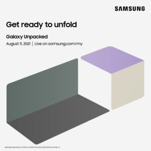 The next Samsung Galaxy Unpacked 2021 is coming with foldables at the forefront; tune in this 11 August 5