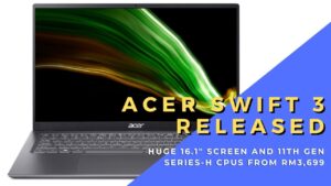 Refreshed Acer Swift 3 and Swift 1 launched alongside Live Your World campaign 6