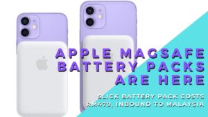 Apple MagSafe Battery Pack costs RM479 and coming to Malaysia 2
