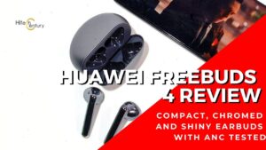 Huawei FreeBuds 4 Review - Powerful noise cancelling meets sweet sound 5