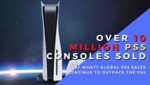 Sony has amazingly sold more than 10 million PlayStation 5 consoles worldwide  10