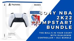 Sony NBA 2K22 Jumpstart Bundle with DualSense controller is in your court priced at RM349 2