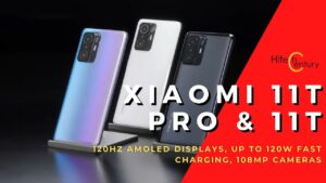 Xiaomi 11T Pro and 11T flagship phones with 120Hz AMOLED displays and 108MP cameras launched 3