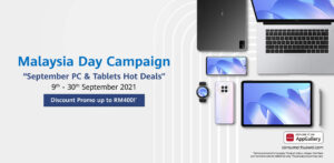 Get up to RM400 in awesome discounts on Huawei tablets, phones and more in Malaysia Day Campaign 7