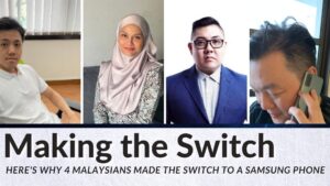Here is why 4 Malaysians made the switch to a Samsung Galaxy phone 3