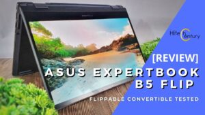 ASUS ExpertBook B5 Flip Review (B5302F)- Cool Flippable Work Convertible 4