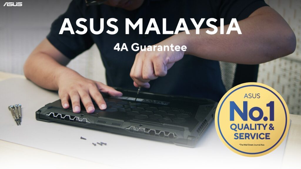 ASUS 4A Guarantee No1 Quality & Service