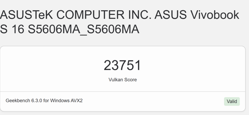 Asus Vivobook S 16 OLED S5606 review gb6 vulkan