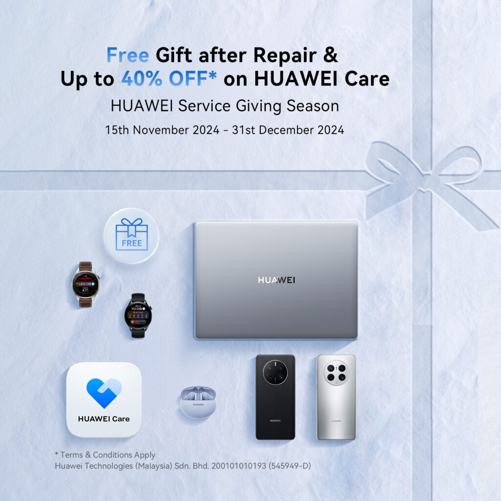 HUAWEI Service Giving Season Free Gift & HUAWEI Care Visual