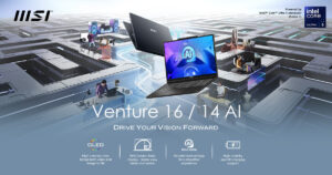 MSI Venture 14 AI with AI features and Intel Core Ultra 125H CPU for work and classes launched in Malaysia 3