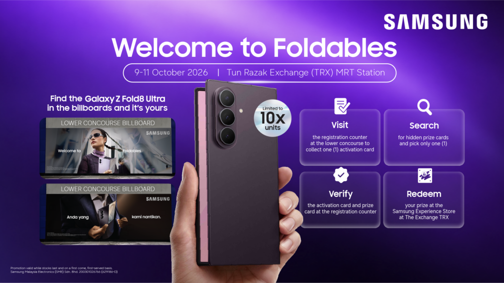 Last day for Samsung Welcome to Foldables Campaign at TRX MRT Station to Win Prizes And More 1