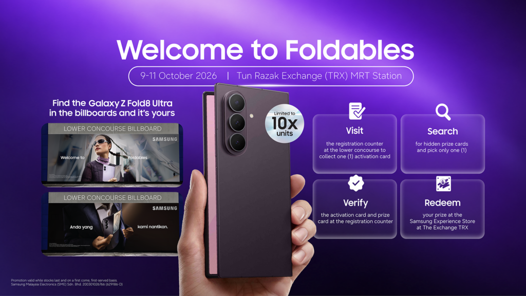 Last day for Samsung Welcome to Foldables Campaign at TRX MRT Station to Win Prizes And More 2 Welcome-to-Foldables_TRX-No Logo
